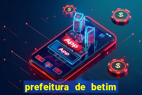 prefeitura de betim contracheque online